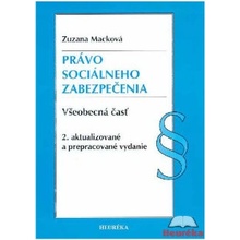 Právo sociálneho zabezpečenia všeobecná časť - Zuzana Macková