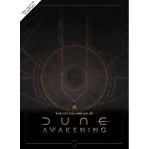 Art and Making of Dune Awakening (ISBN: 9781835416501)