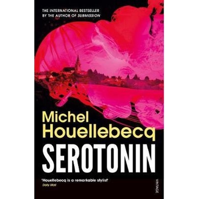 Serotonin - Michel Houellebecq
