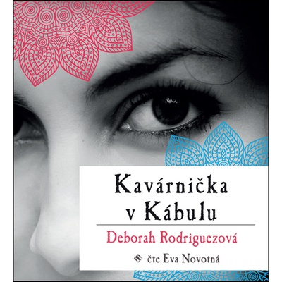 Kavárnička v Kábulu Deborah Rodriguez