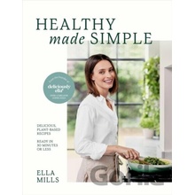 Deliciously Ella: Healthy Made Simple