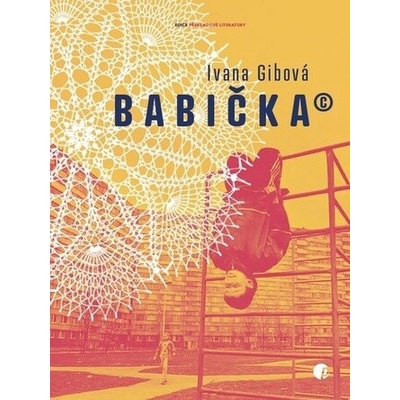 Babička© - Ivana Gibová