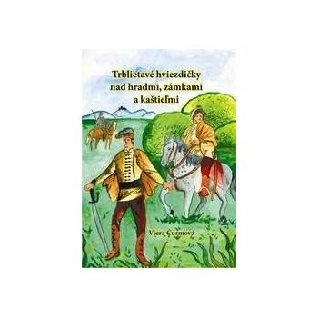 Trblietavé hviezdičky nad hradmi, zámkami a kaštieľmi