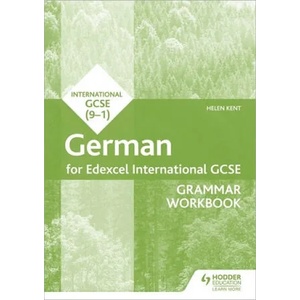 Edexcel International GCSE German Grammar Workbook Second Edition | Helen Kent (ISBN: 9781510467477)