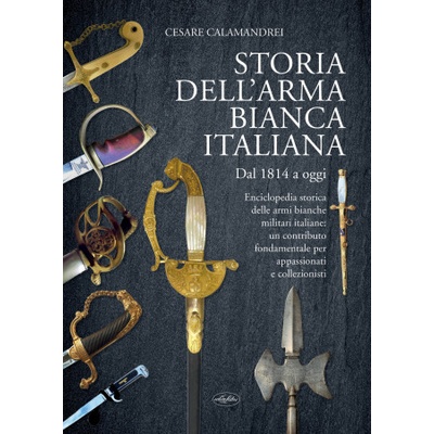 Storia dell'arma bianca italiana