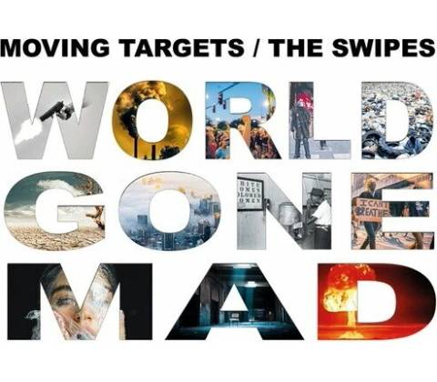 Moving Targets - World Gone Mad CD