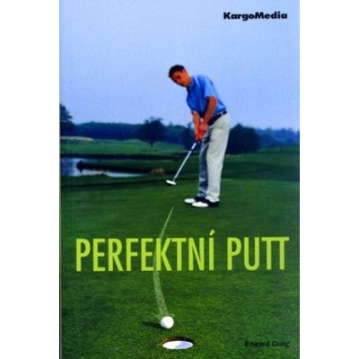 Perfektní putt - Edward Craig