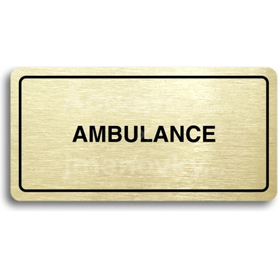 ACCEPT Piktogram AMBULANCE - zlatá tabulka - černý tisk
