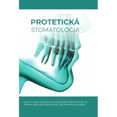 Protetická stomatológia