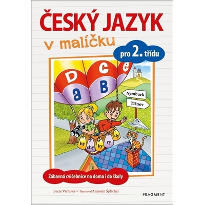 Český jazyk v malíčku pro 2. třídu - Lucie Víchová