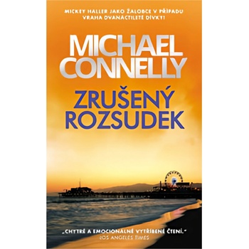 Zrušený rozsudek - Michael Connelly