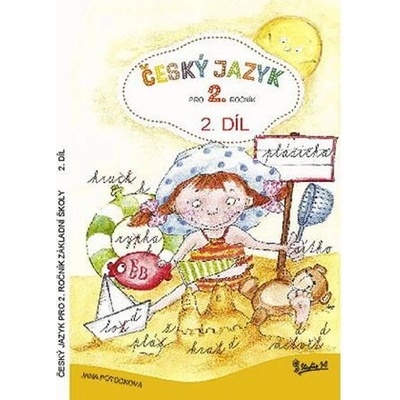Český jazyk pro 2. ročník základní školy 2. díl