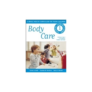 Body Care - Smith Connie Jo, Hendricks Charlotte M., Bennett Becky S.