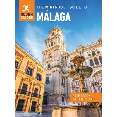 The Mini Rough Guide to Málaga: Travel Guide with eBook