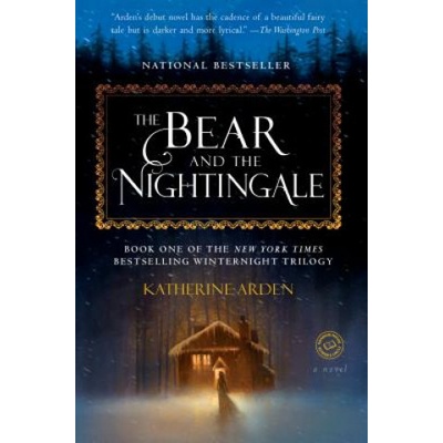 The Bear and the Nightingale