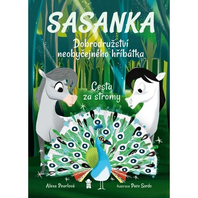 Sasanka. Dobrodružství neobyčejného hříbátka - Pearlová Alexa