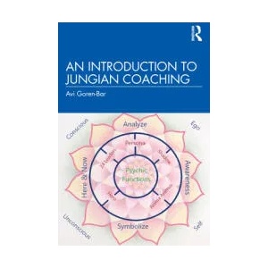Introduction to Jungian Coaching | Avi Goren-Bar (ISBN: 9780367367992)