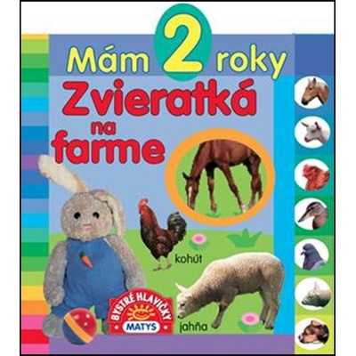 Mám 2 roky - Zvieratká na farme