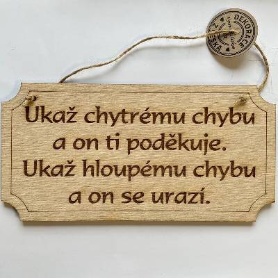 Dekorace z Česka Cedulka Ukaž chytrému chybu