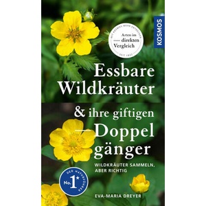 Essbare Wildkräuter und ihre giftigen Doppelgänger | Eva-Maria Dreyer (ISBN: 9783440176764)