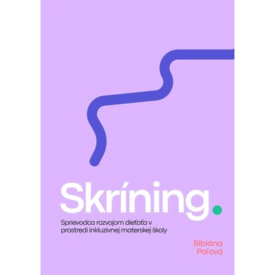 Skríning - Bibiána Paľová