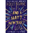 ...And a Happy New Year? The Spinster Club SHolly Bourne