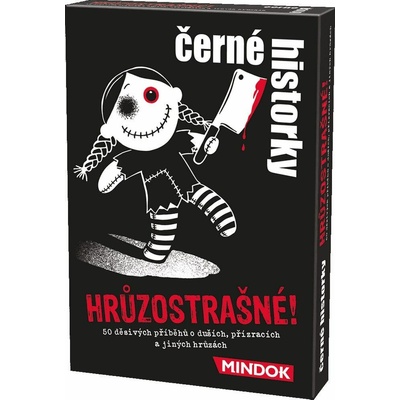 Černé historky Hrůzostrašné!