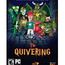 The Quivering