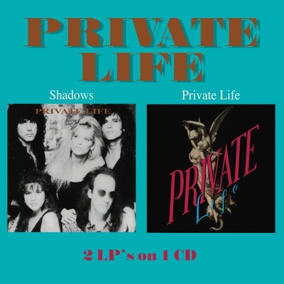 Private Life, Shadows / Private Life, CD