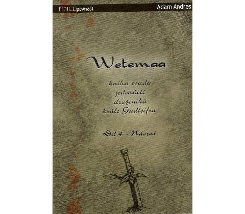 Wetemaa 4 : Návrat
