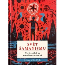 Svět šamanismu