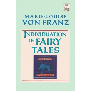 Individuation in Fairy Tales (ISBN: 9781570626135)