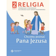 Religia Chcemy poznać Pana Jezusa podręcznik dla klasy 2 część 2 szkoły podstawowej