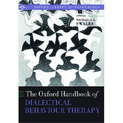 Oxford Handbook of Dialectical Behaviour Therapy