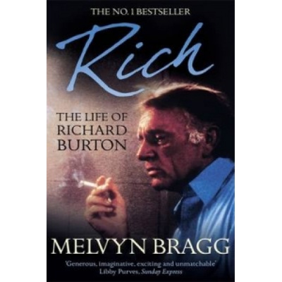 Rich: The Life of Richard Burton
