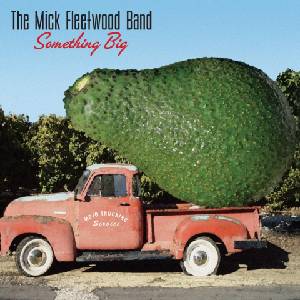BMG Fleetwood Mick Band: Something Big - CD (032364)