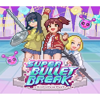 Super Bullet Break