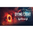 Dying Light - Hellraid