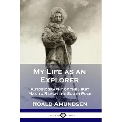 My Life as an Explorer