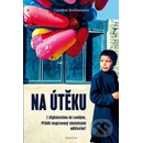 Na útěku