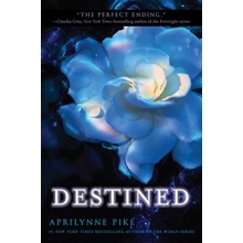 Destined Pike Aprilynne Paperback