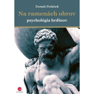 Na ramenách obrov - Poláček Tomáš