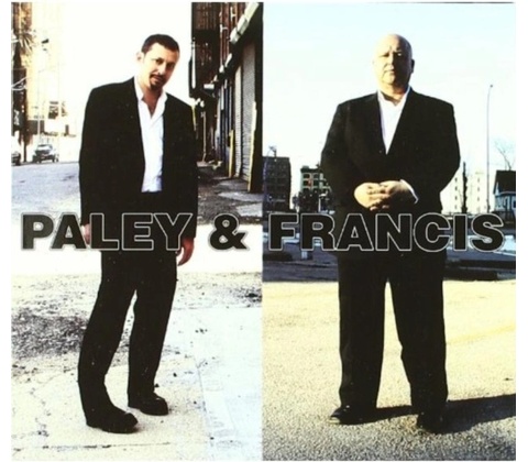 PALEY & FRANCIS: PALEY & FRANCIS CD