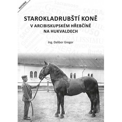 Starokladrubští koně v arcibiskupském hřebčíně na Hukvaldech