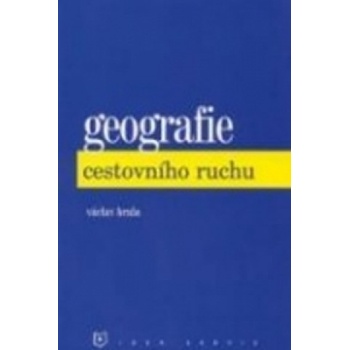 Geografie cestovního ruchu - Václav Hrala
