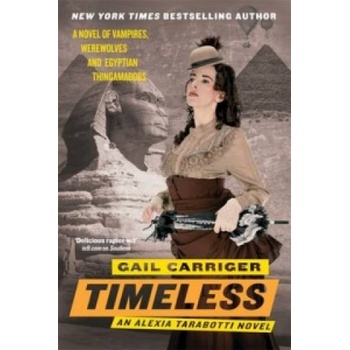 Timeless - Gail Carriger