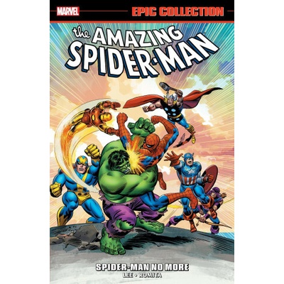 Amazing Spider-Man Epic Collection: Spider-Man No More [New Printing 2]