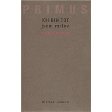 Ich bin tot / Jsem mrtev