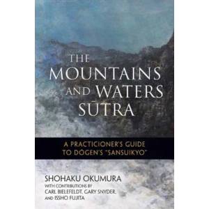 Mountains and Waters Sutra (ISBN: 9781614292937)