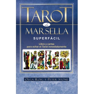 TAROT DE MARSELLA SUPERFÁCIL | OLGA ROIG RIBAS, PETER STONE (ISBN: 9788415292807)